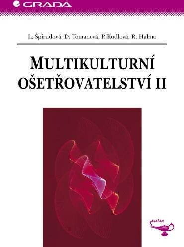 Multikulturní ošetřovatelství II