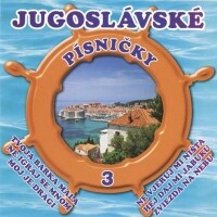 Jugoslávské písničky 3