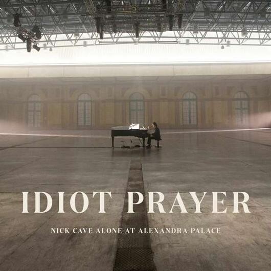 Idiot Prayer – Nick Cave Alone at Alexandra Palace