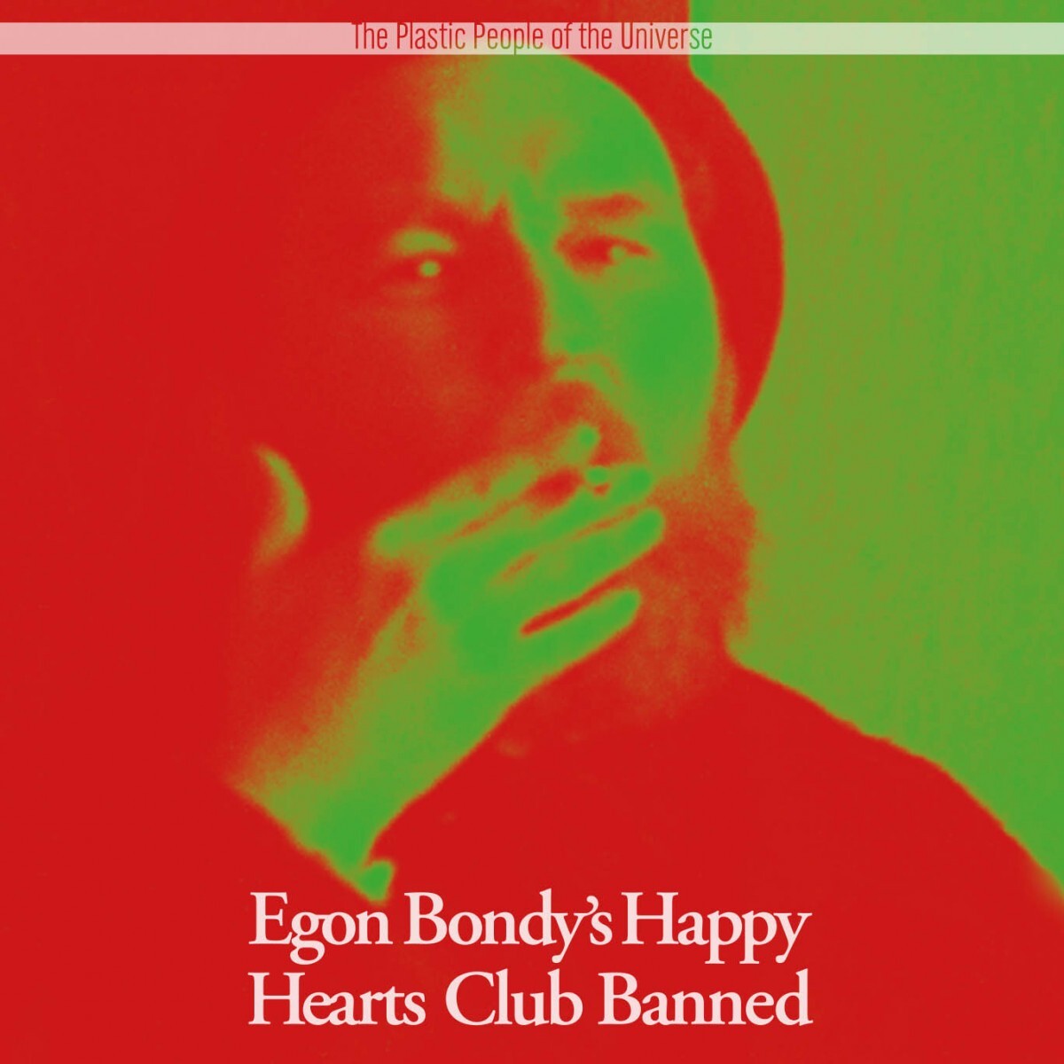 Egon Bondy's Happy Hearts Club Banned LP
