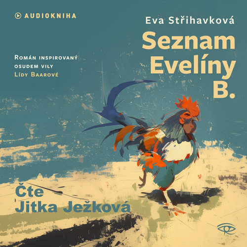 Seznam Evelíny B. - Eva Střihavková (mp3 audiokniha)