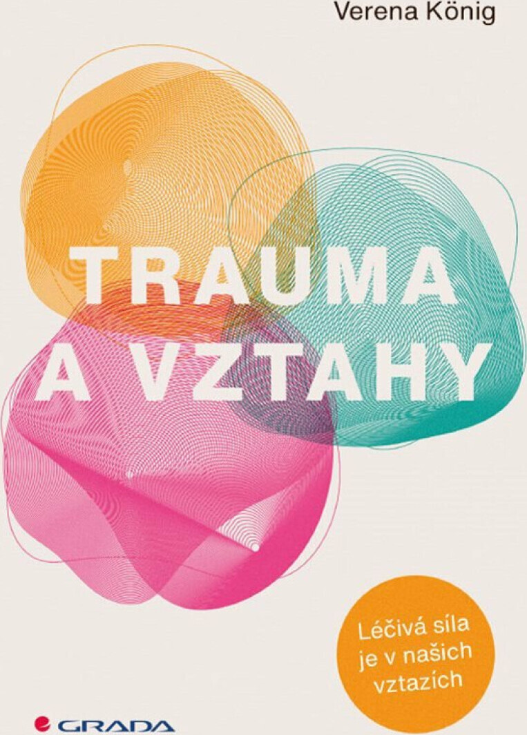 Trauma a vztahy