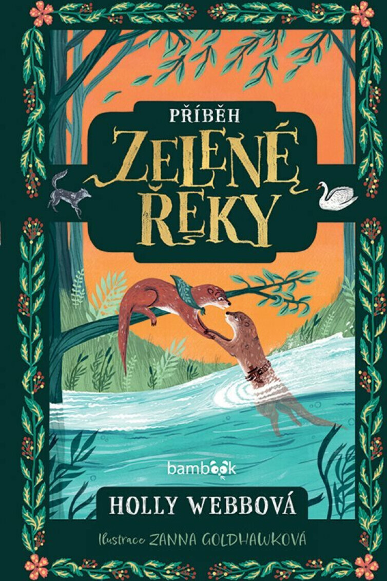 Příběh Zelené řeky