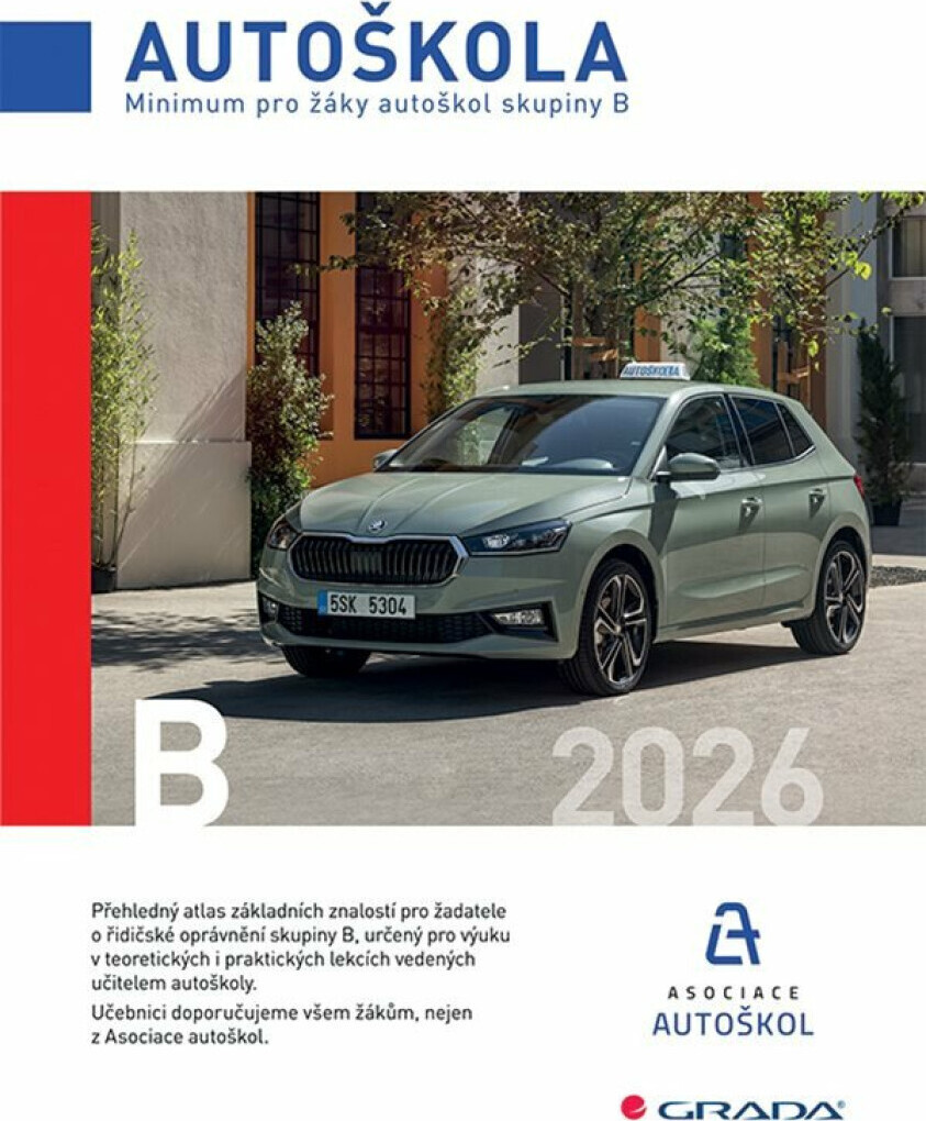 Minimum pro žáky autoškol skupiny B 2026