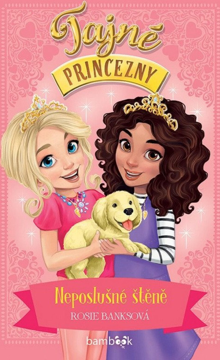 Tajné princezny – Neposlušné štěně