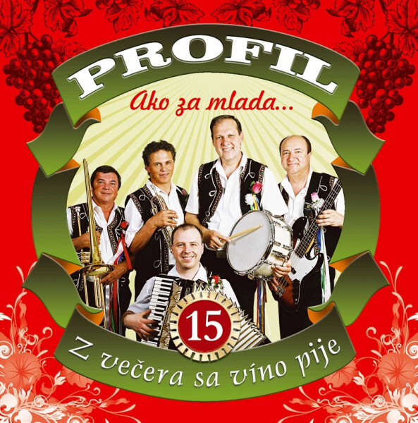 Ako za mlada... Z večera sa víno pije (15)