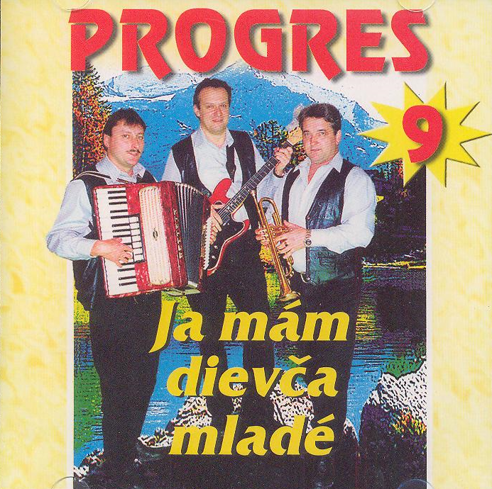 Ja mám dievča mladé