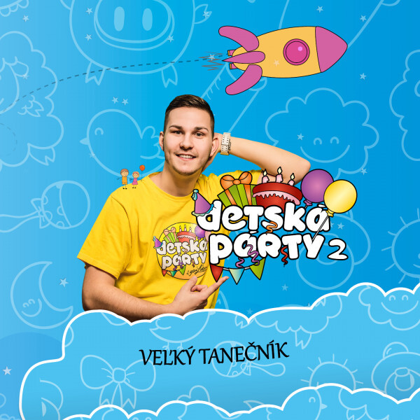 DETSKA PARTY S UJOM LUBOM 2 / VELKY TANECNIK