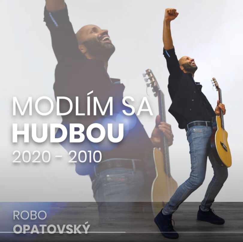 Modlím sa hudbou 2020 - 2010