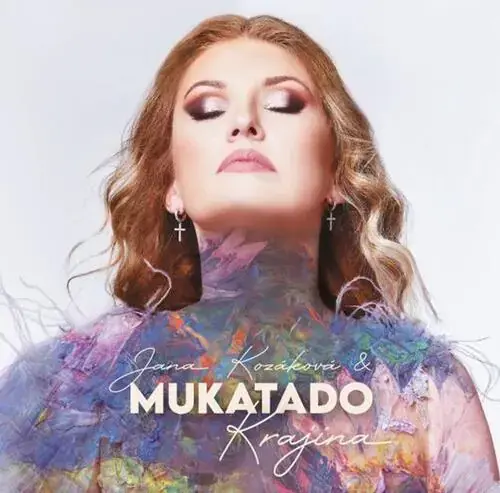 Jana Kozáková & Mukatado - Krajina