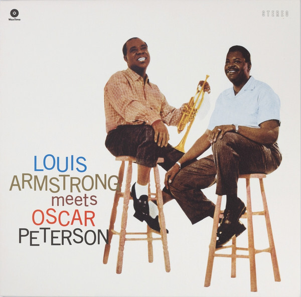 Louis Armstrong Meets Oscar Peterson (WaxTime Label)