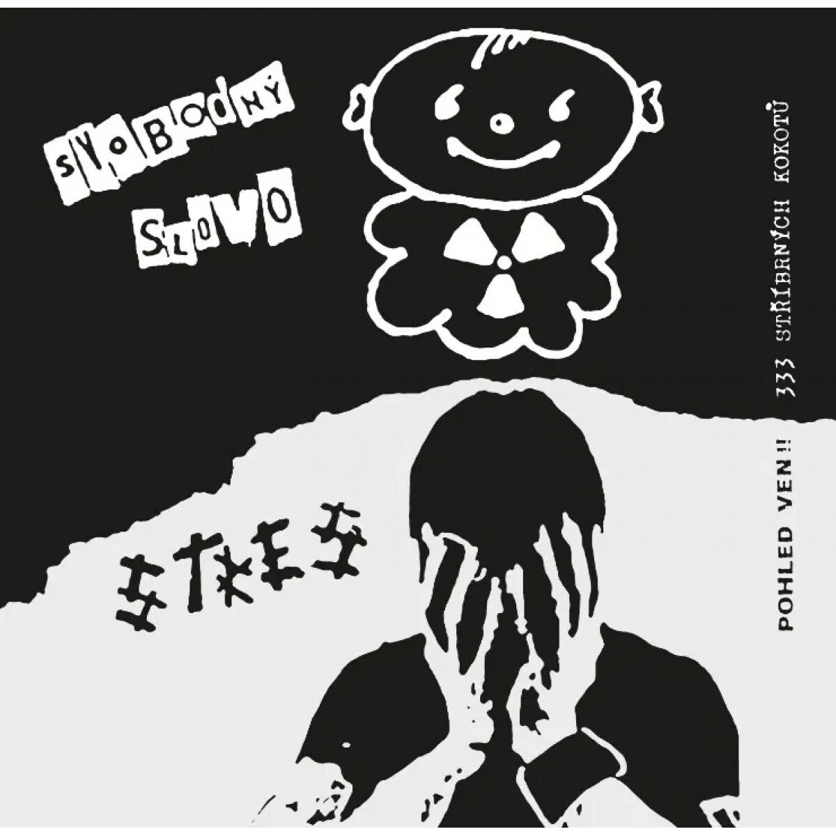 333 Stříbrných kokotů / Pohled ven!!