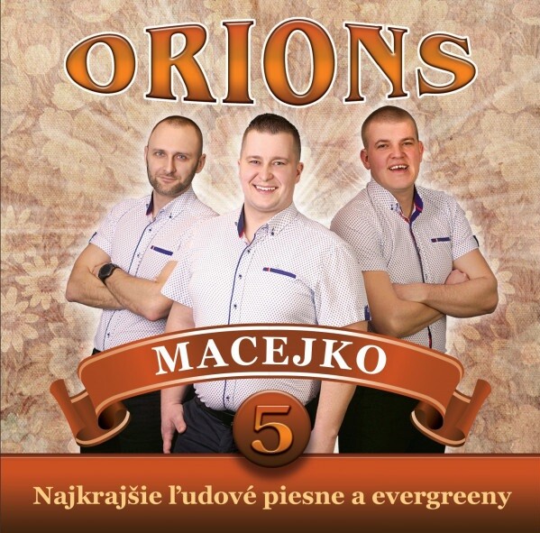 Macejko: Najkrajšie ľudové piesne a evergreeny č. 5