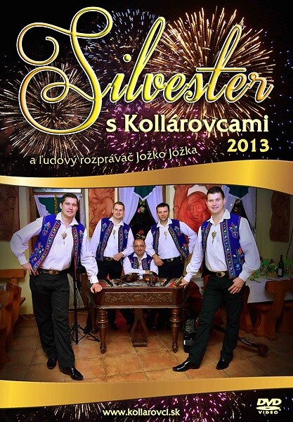 Silvester s Kollárovcami 2013