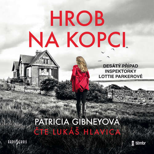 Hrob na kopci - Patricia Gibneyová (mp3 audiokniha)