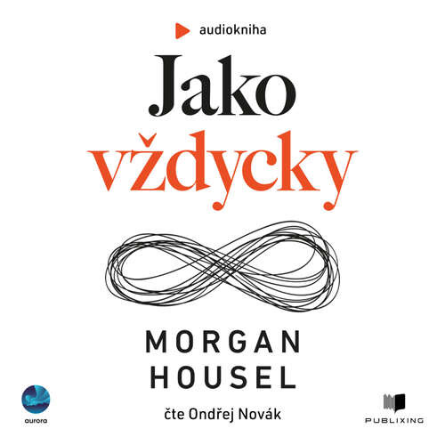 Jako vždycky - Morgan Housel (mp3 audiokniha)