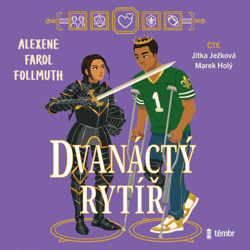 Dvanáctý rytíř - Alexene Farol Follmuth (mp3 audiokniha)