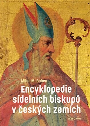 Encyklopedie sídelních biskupů v českých zemích