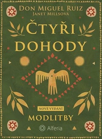 Čtyři dohody - Modlitby