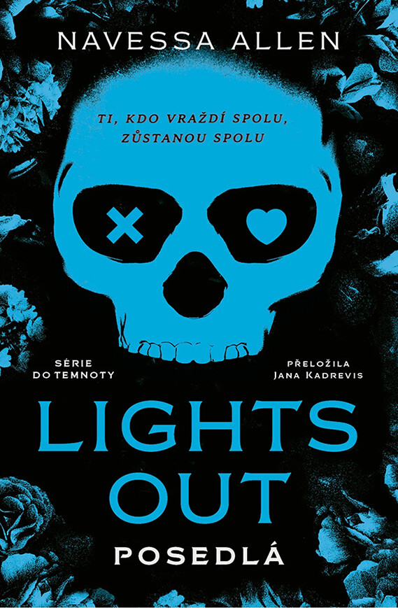 Lights Out: Posedlá