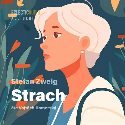 Strach - Stefan Zweig (mp3 audiokniha)