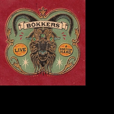 BOKKERS - LIVE & KNETTERHARD