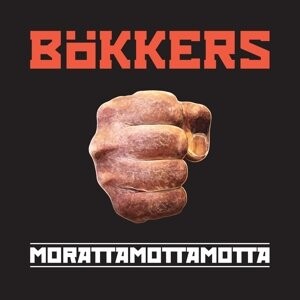 BOKKERS - MORATTAMOTTAMOTTA