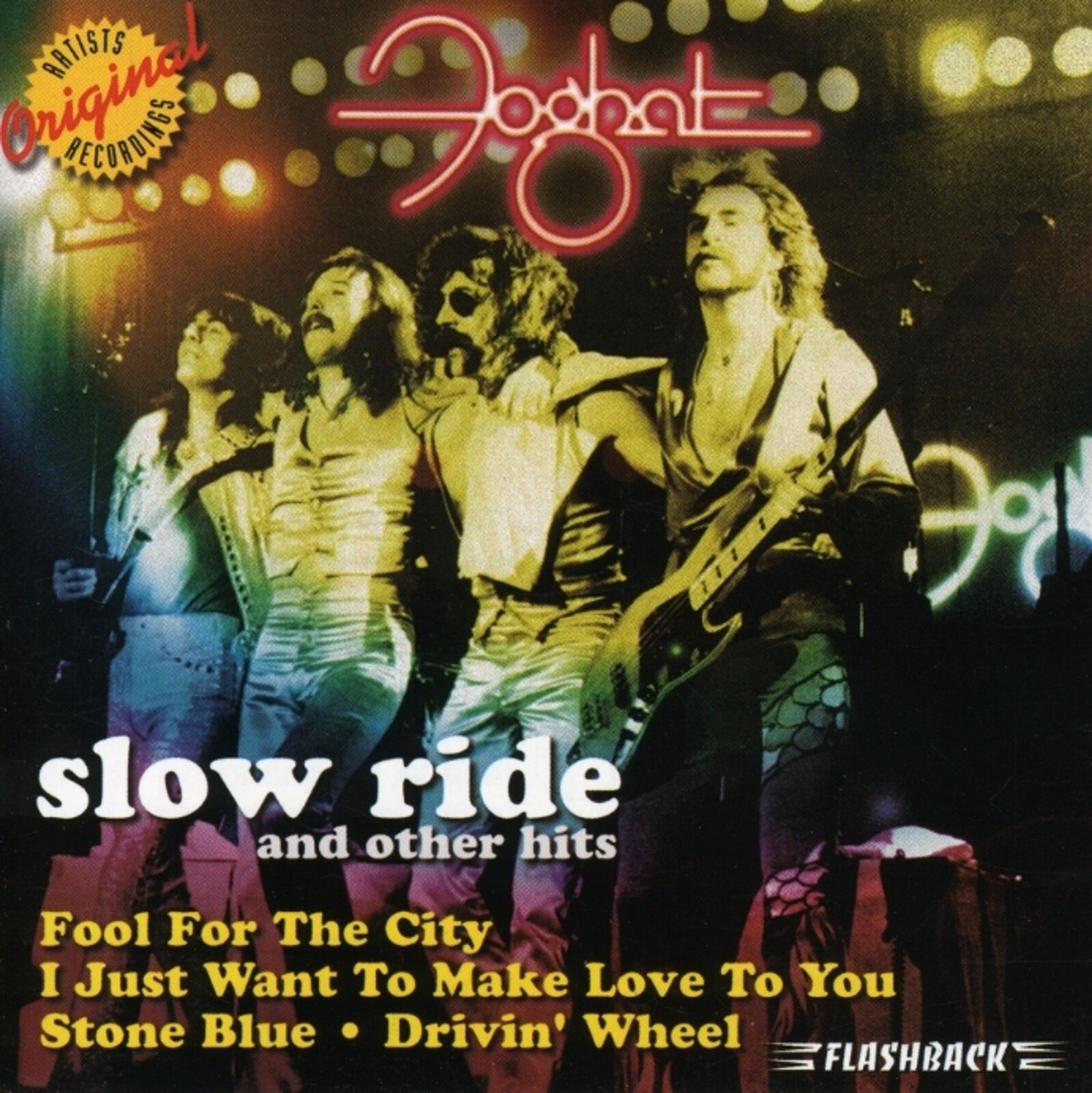 FOGHAT - SLOW RIDE & OTHER HITS