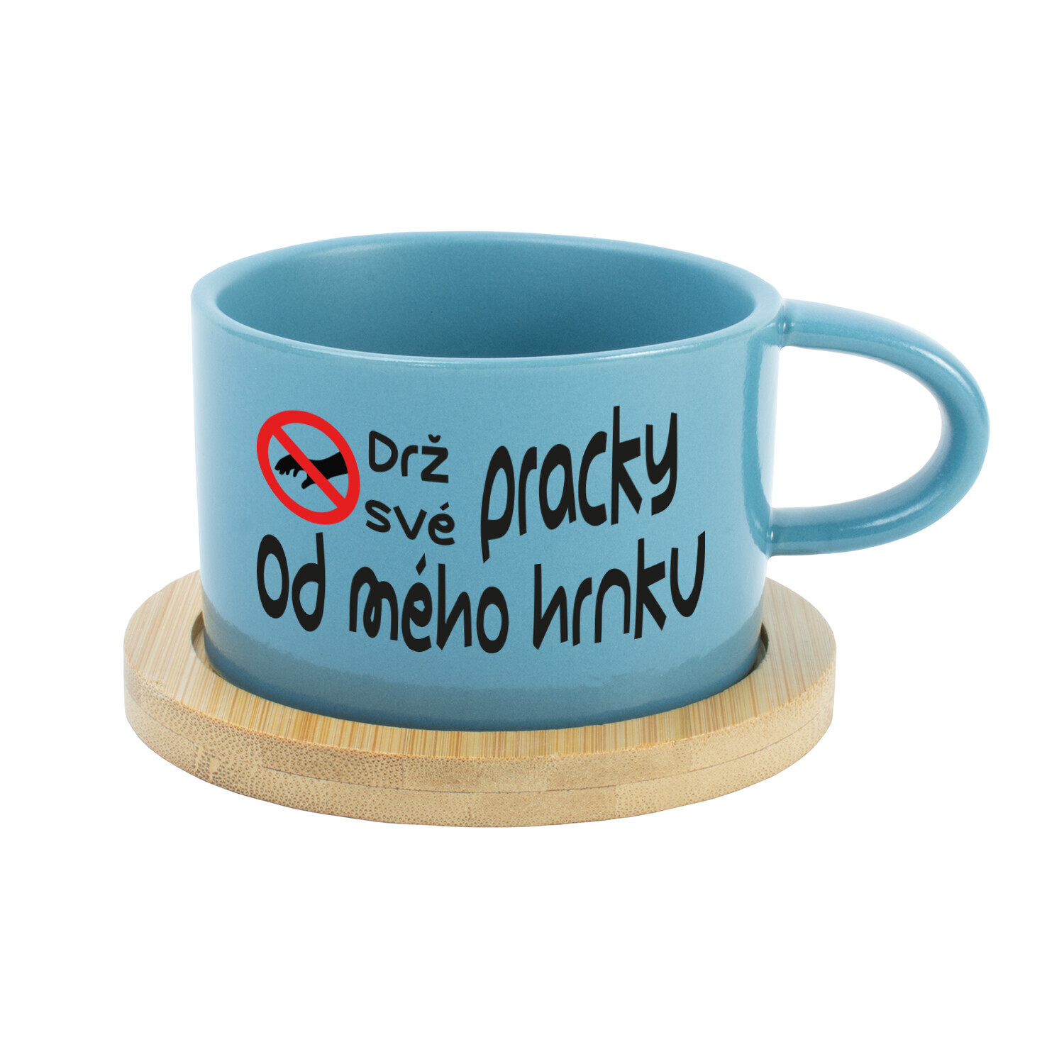 DRŽ SVÉ PRACKY OD MÉHO HRNKU - modrý hrníček makronka 200 ml