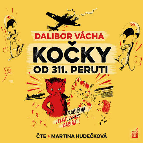 Kočky od 311. peruti - Dalibor Vácha (mp3 audiokniha)