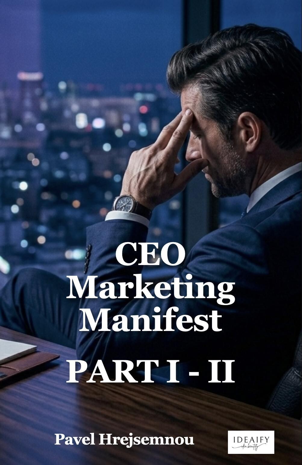 CEO Marketing Manifest