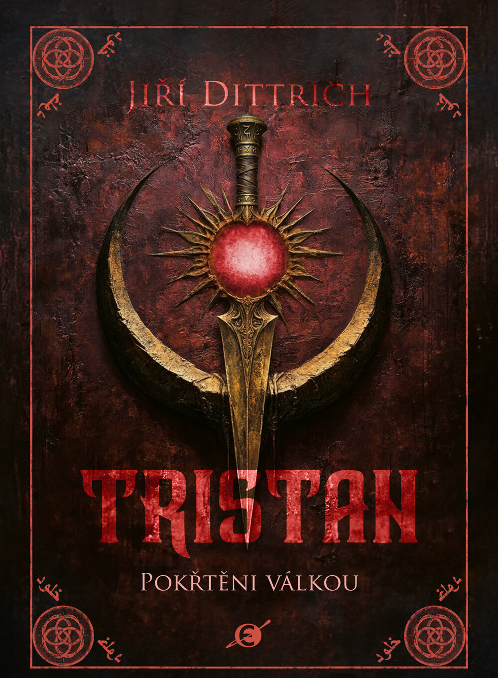 Tristan: Pokřtěni válkou