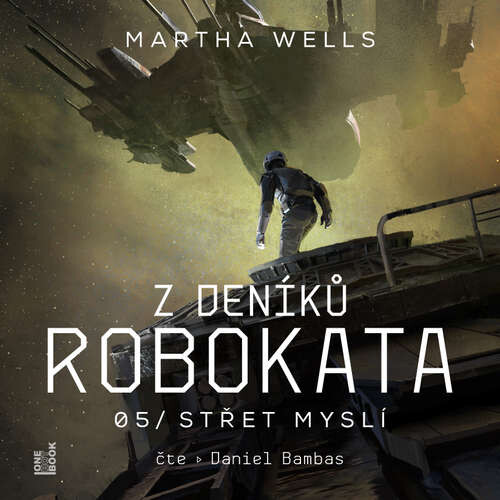 Z deníků Robokata 5 – Střet myslí - Martha Wells (mp3 audiokniha)