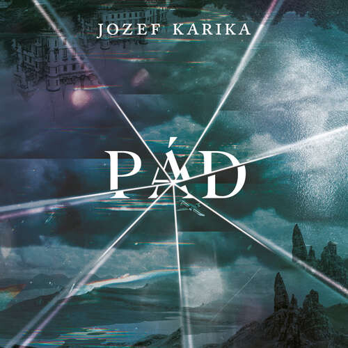 Pád - Jozef Karika (mp3 audiokniha)