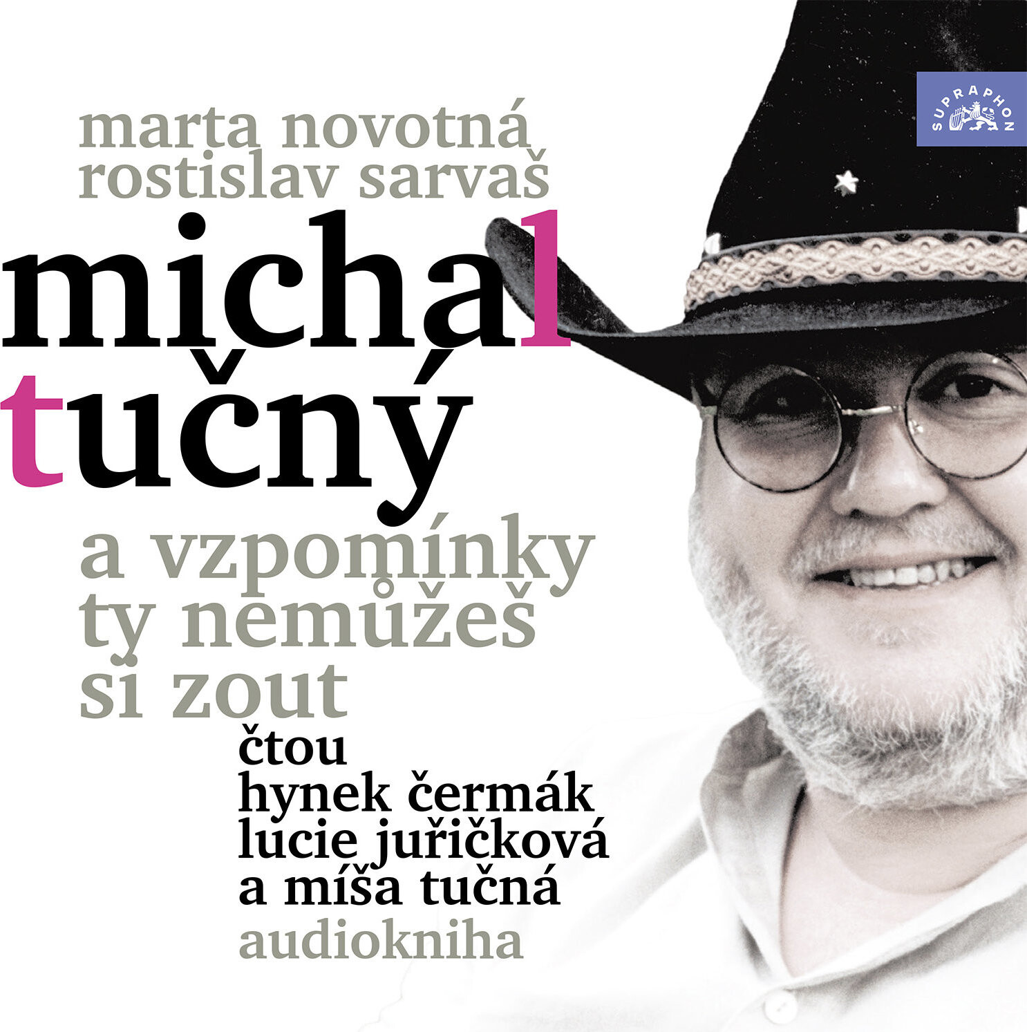 Michal Tučný – A vzpomínky ty nemůžeš si zout