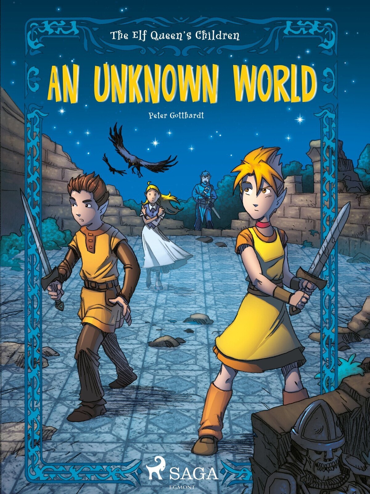 The Elf Queen's Children 1: An Unknown World