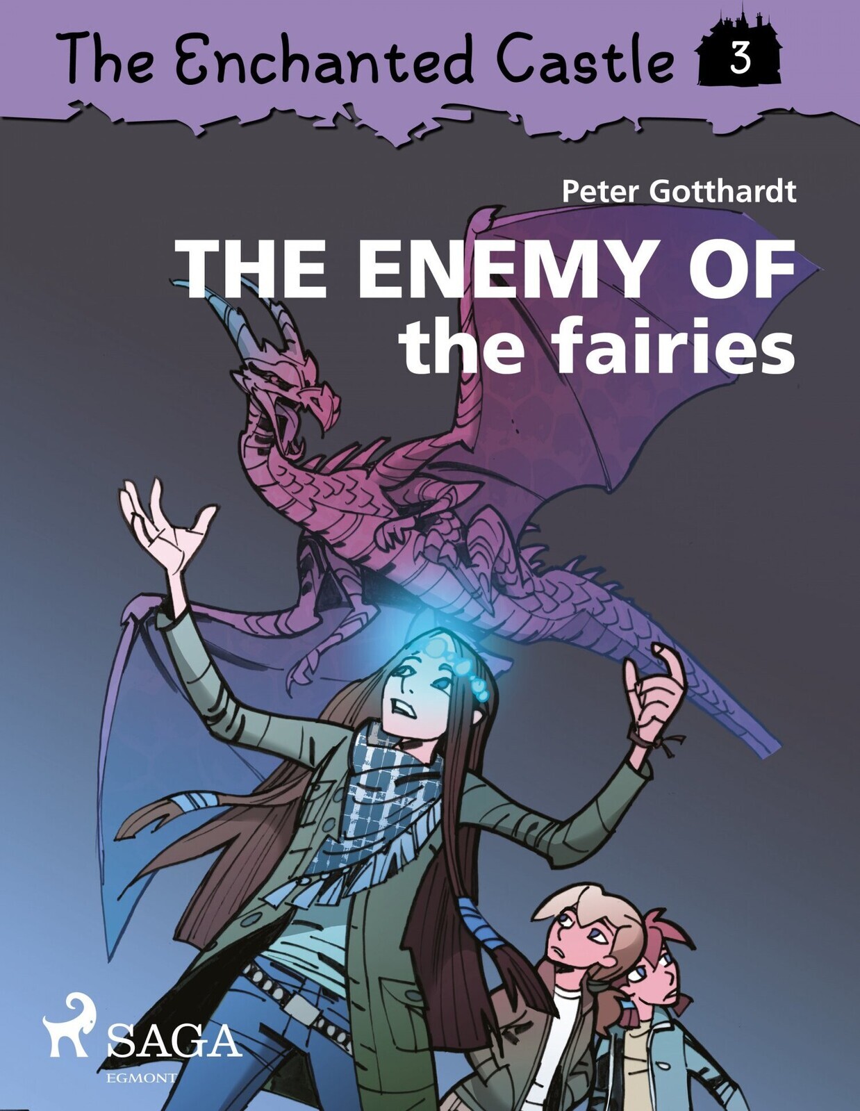 The Enchanted Castle 3 - The Enemy of the Fairies