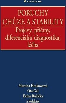 Poruchy chůze a stability