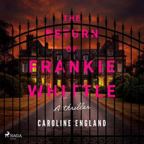 The Return of Frankie Whittle (EN) - Caroline England (mp3 audiokniha)