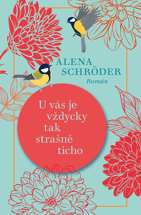 U vás je vždycky tak strašně ticho