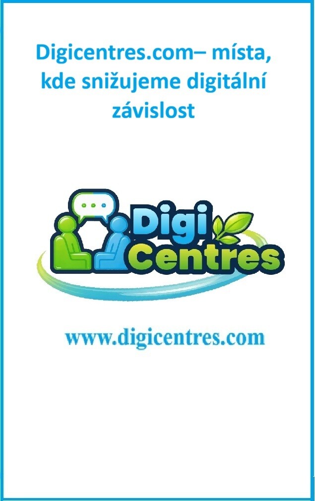 Digicentres.com– místa, kde snižujeme digitální závislost