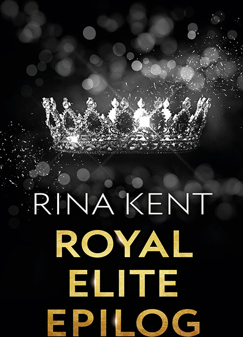 Royal Elite: Epilog