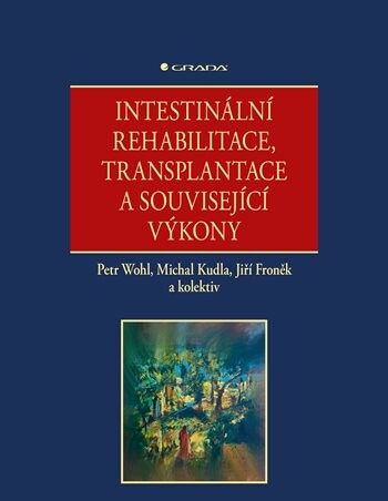 Intestinální rehabilitace, transplantace a související výkony, Wohl Petr