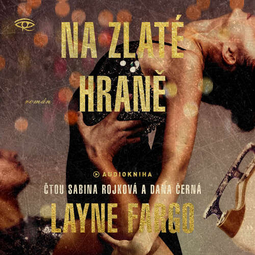 Na zlaté hraně - Layne Fargo (mp3 audiokniha)