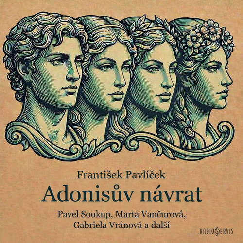 Adonisův návrat - František Pavlíček (mp3 audiokniha)