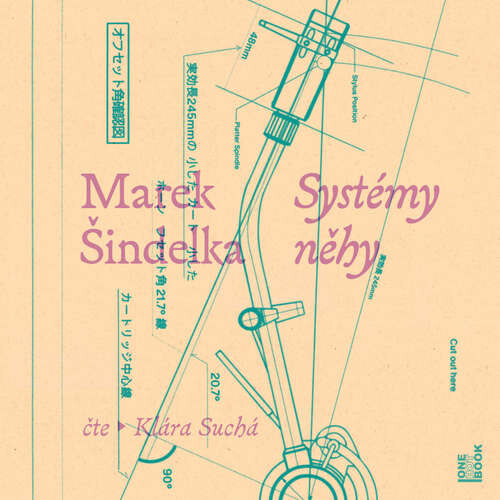 Systémy něhy - Marek Šindelka (mp3 audiokniha)