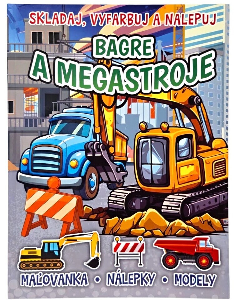 Bagre a megastroje maľovanka, nálepky, modely