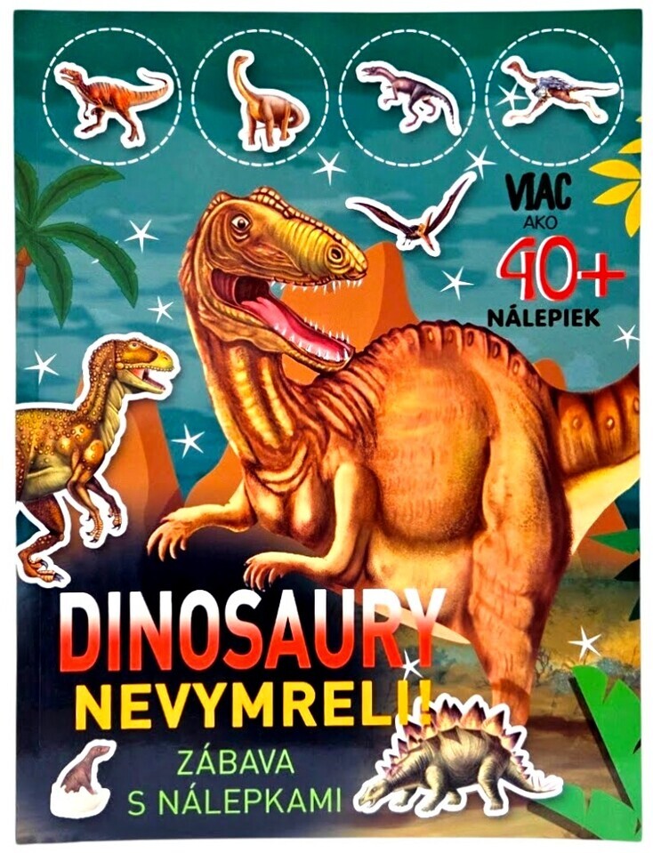 Dinosaury nevymreli aktivity s nálepkami