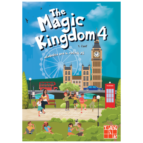 The Magic Kingdom 4 / učebnica, 1. časť