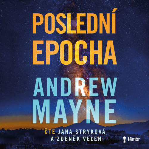Poslední epocha - Andrew Mayne (mp3 audiokniha)